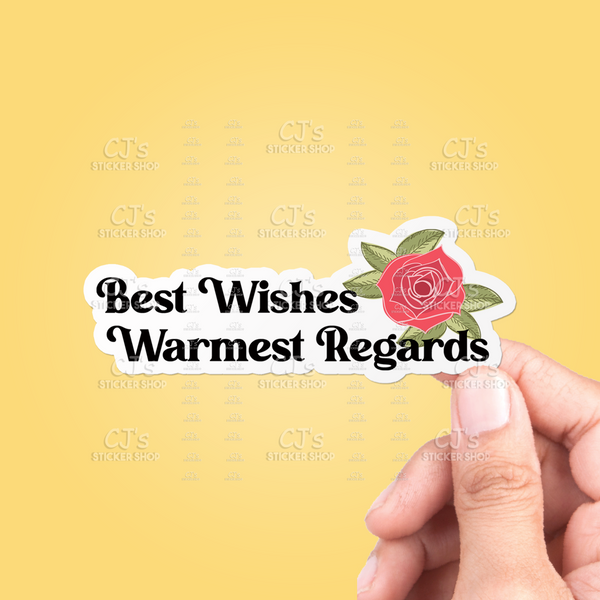 Best Wishes Warmest Regards Sticker