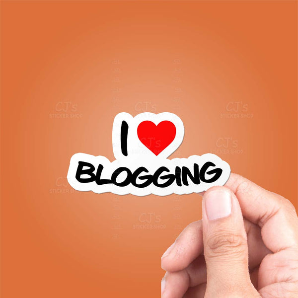 I Love Blogging Sticker