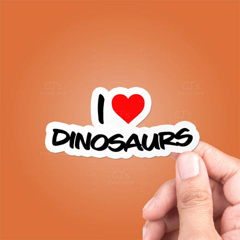 I Love Dinosaurs Sticker