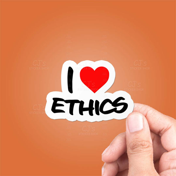 I Love Ethics Sticker