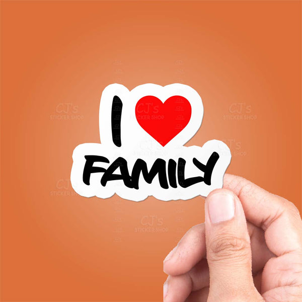 I Love Family Sticker