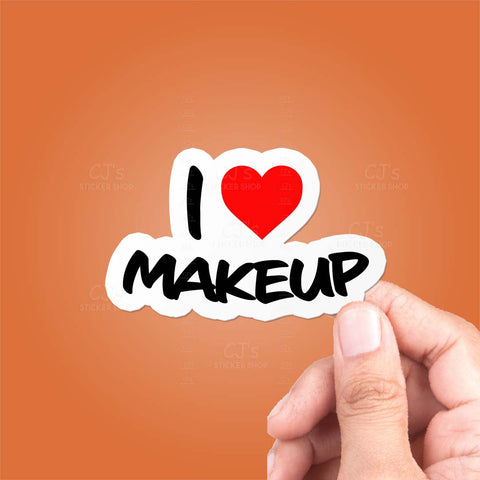 I Love Makeup Sticker