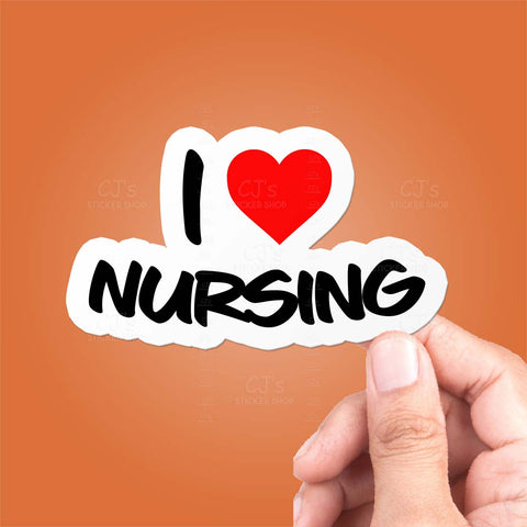 I Love Nursing Sticker