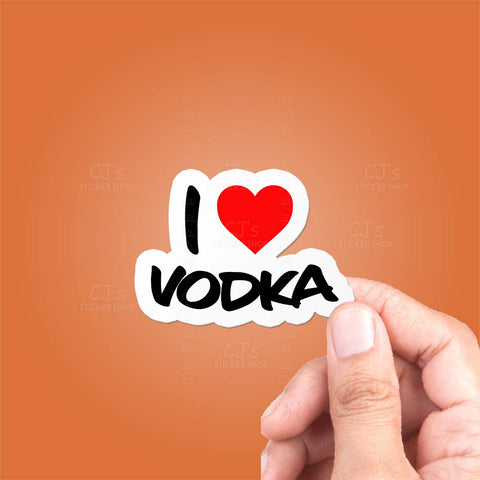 I Love Vodka Sticker