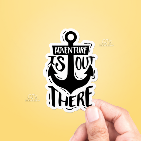 Adventure Is Out There Sticker
