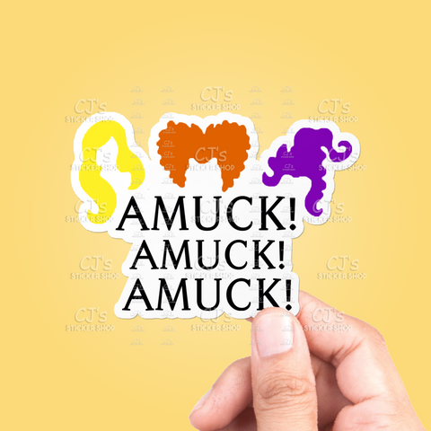 Amuck! Amuck! Amuck! Sticker