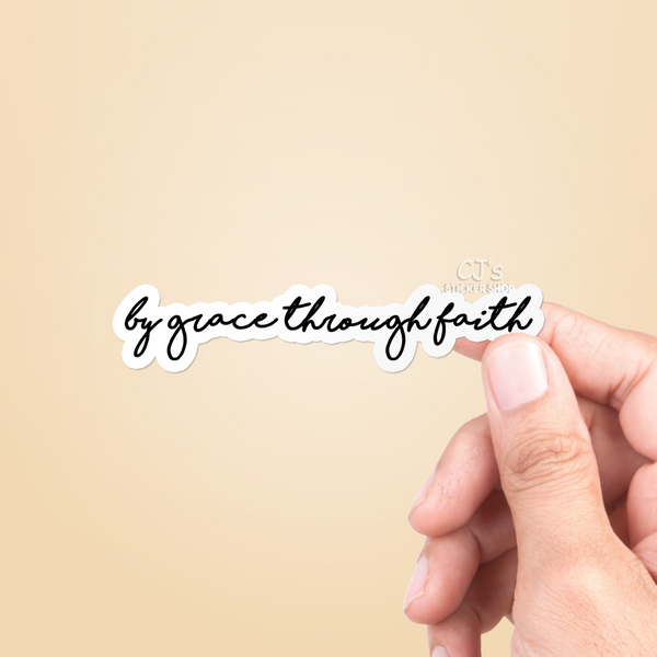 By Grace Through Faith Sticker