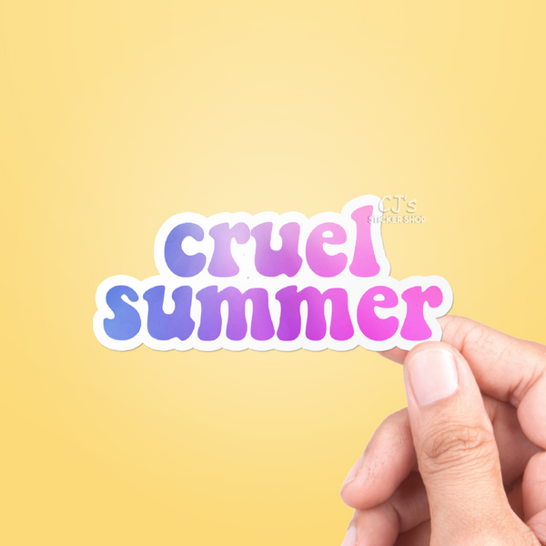 Cruel Summer Sticker