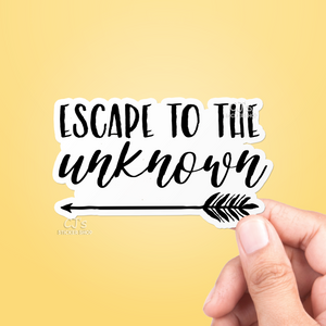 Escape To The Unknown Sticker