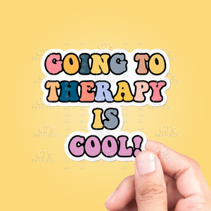 Going To Therapy Is Cool! Sticker