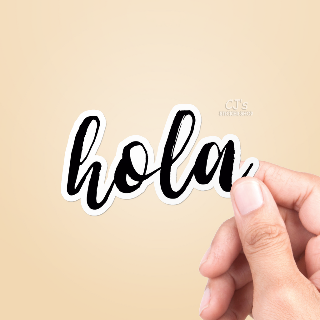 Holla Sticker Hola Sticker – CJ's Sticker Shop