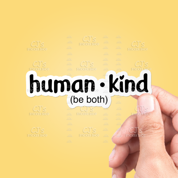 Human Kind Sticker