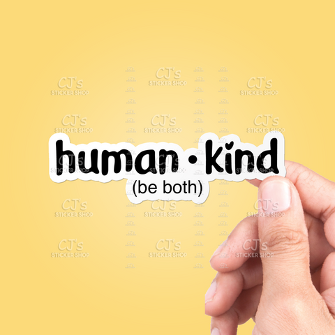 Human Kind Sticker