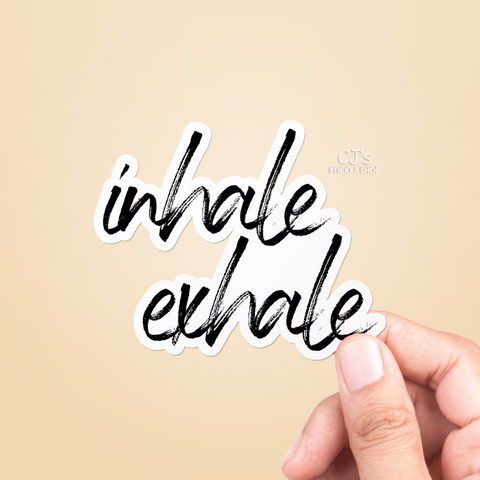 Inhale Exhale Sticker