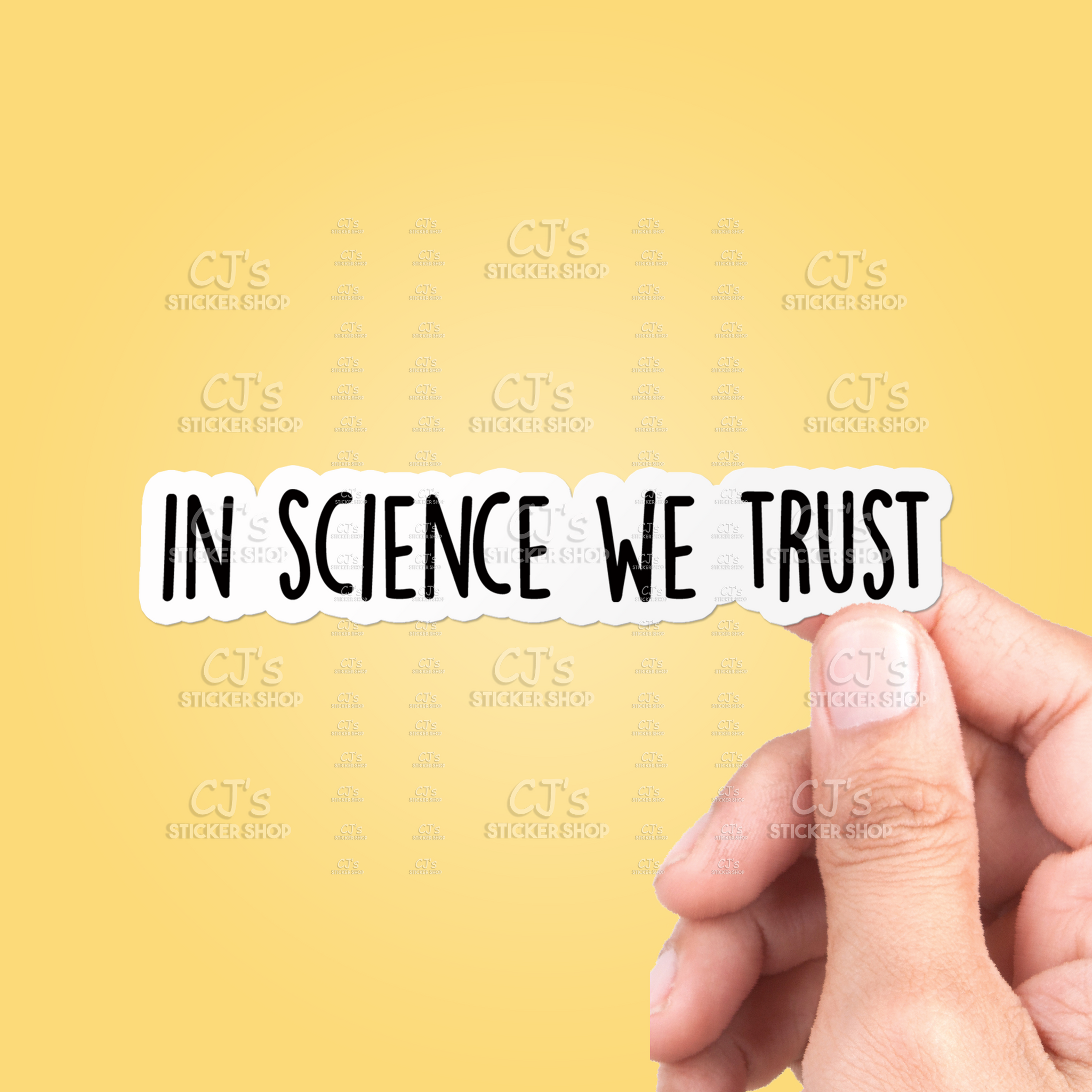 In Science We Trust Sticker