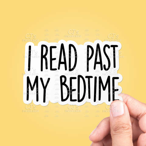 I Read Past My Bedtime Sticker