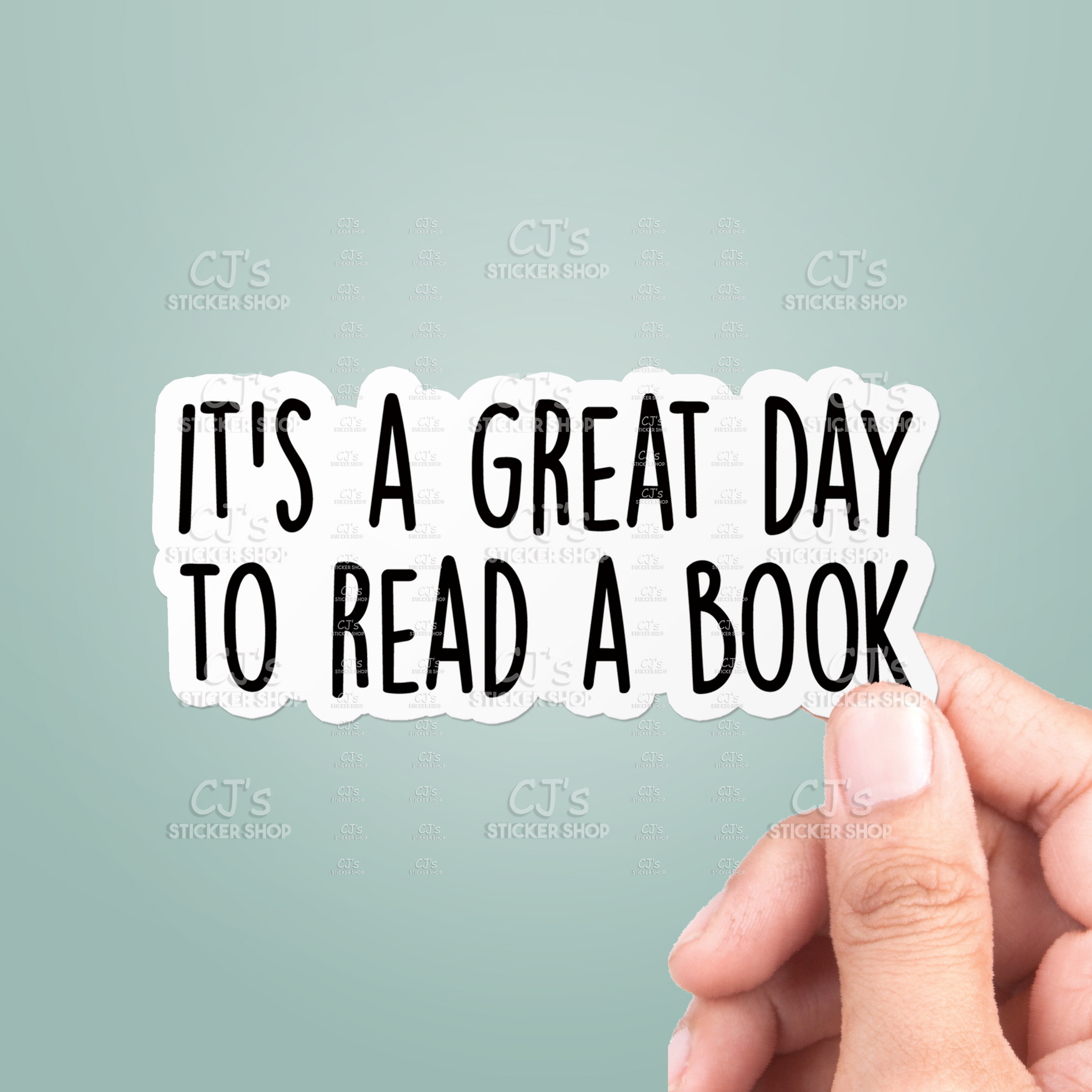 It's A Great Day To Read A Book Sticker