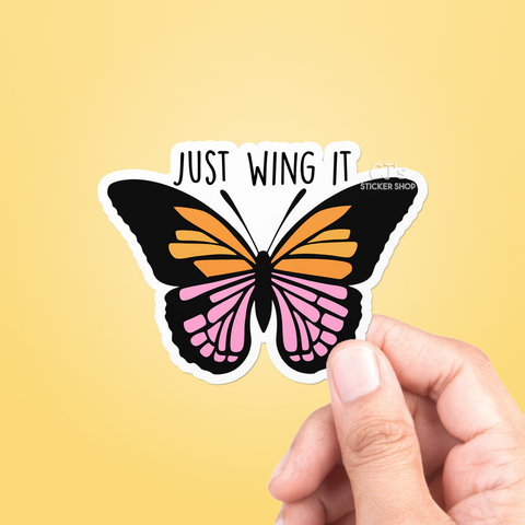 Just Wing It Sticker