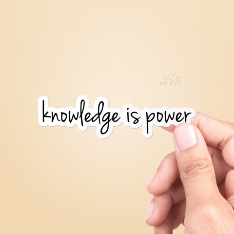 Knowledge Is Power Sticker