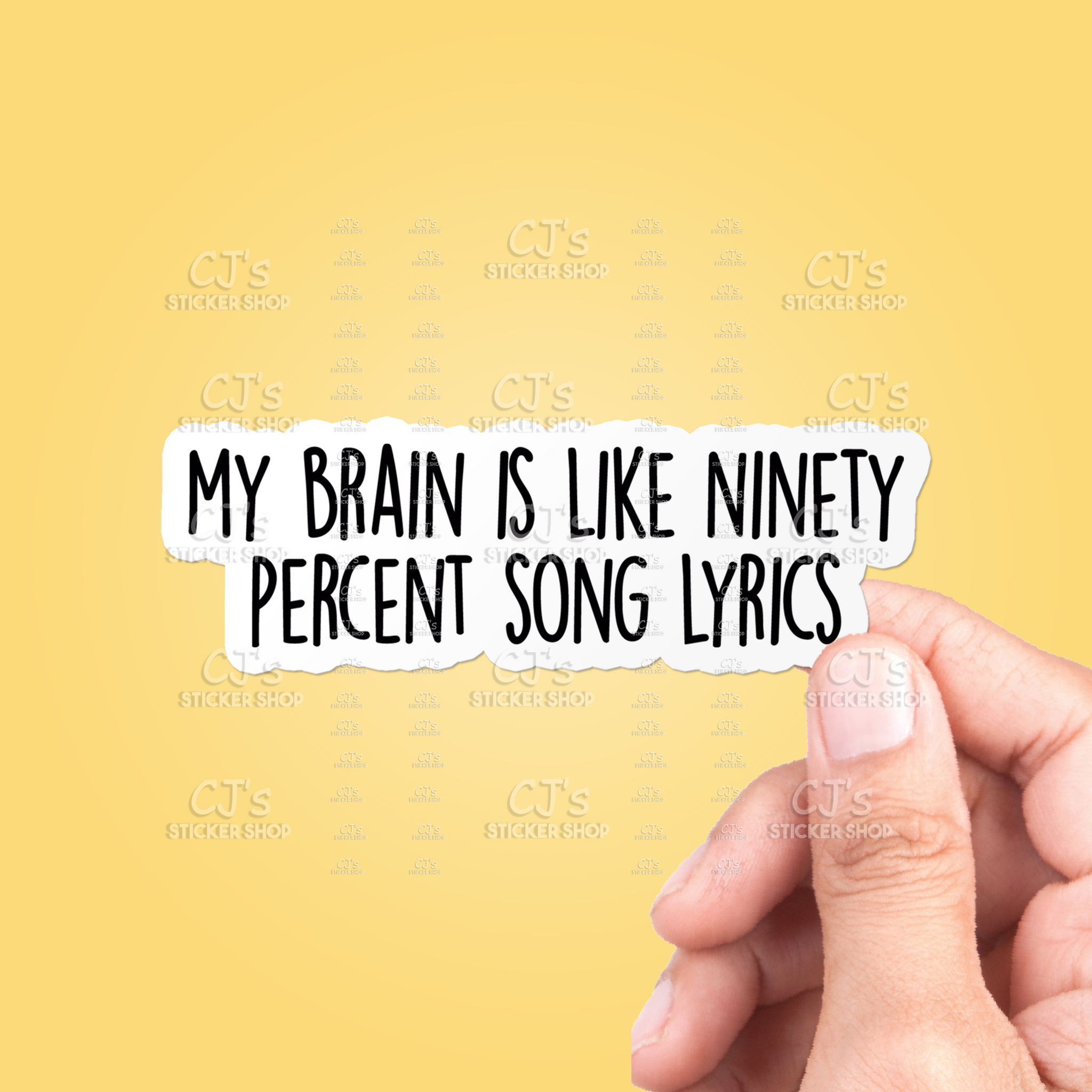 My Brain Is Like Ninety Percent Song Lyrics Sticker