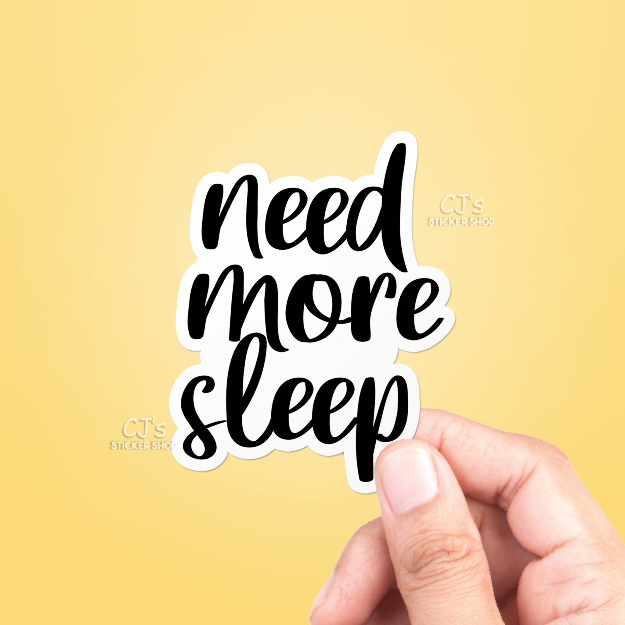 Need More Sleep Sticker
