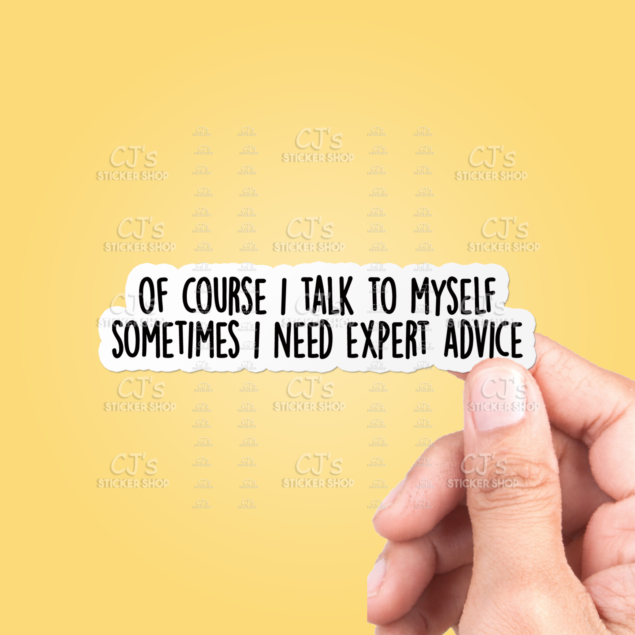 Of Course I Talk To Myself Sticker