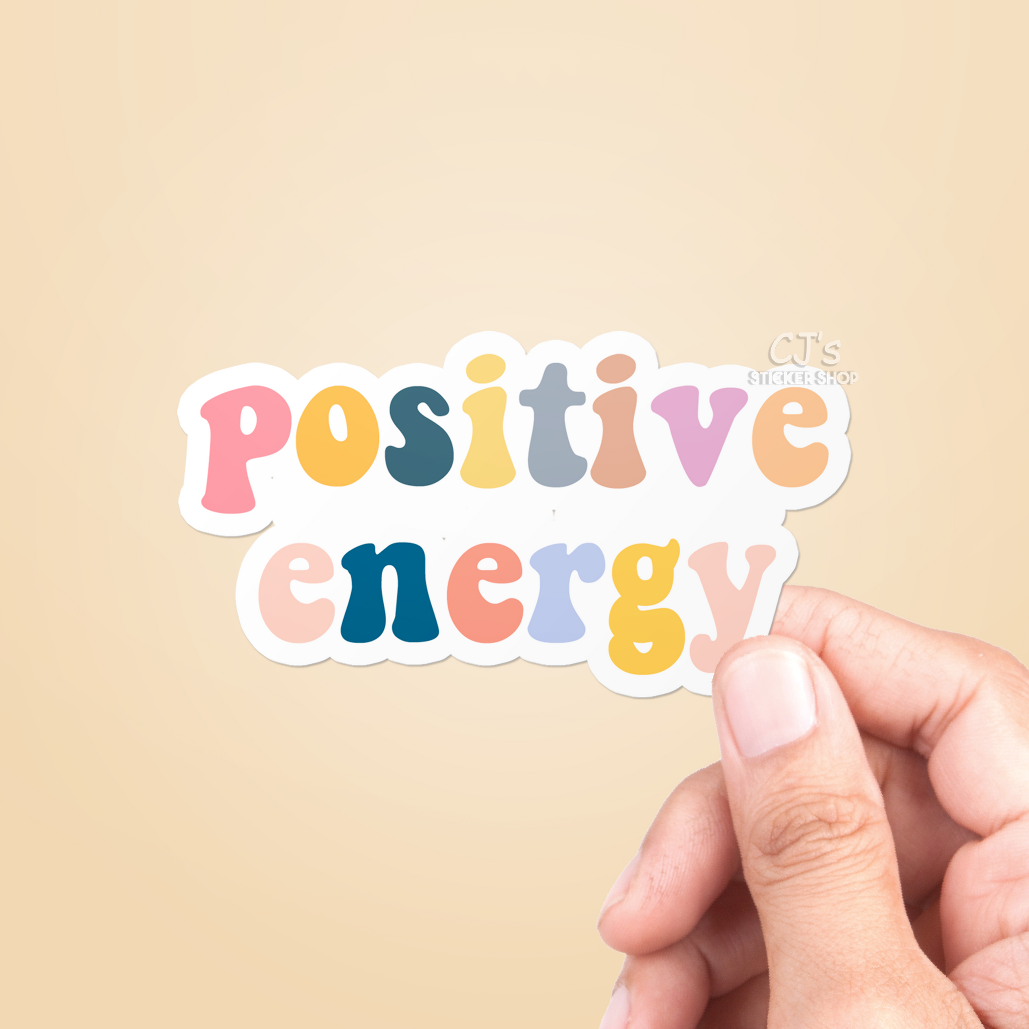 Positive Energy Sticker – CJ's Sticker Shop