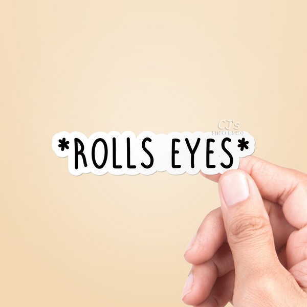 Rolls Eyes Sticker