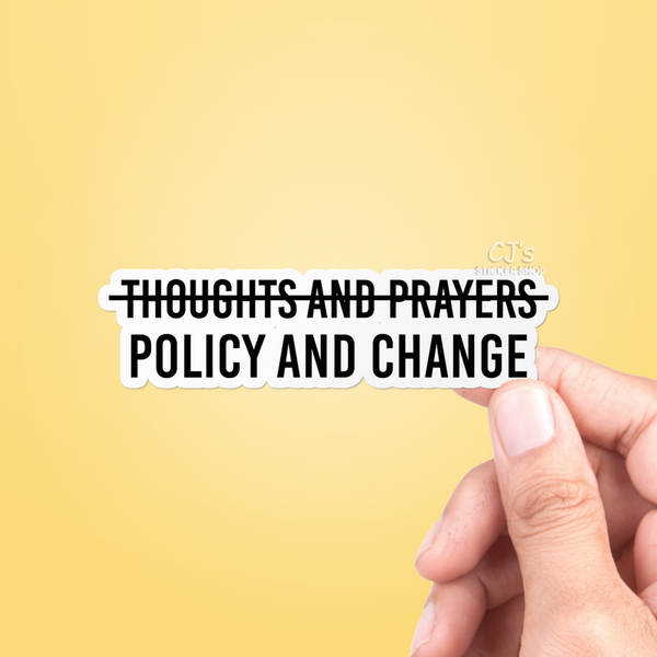 Policy And Change Sticker